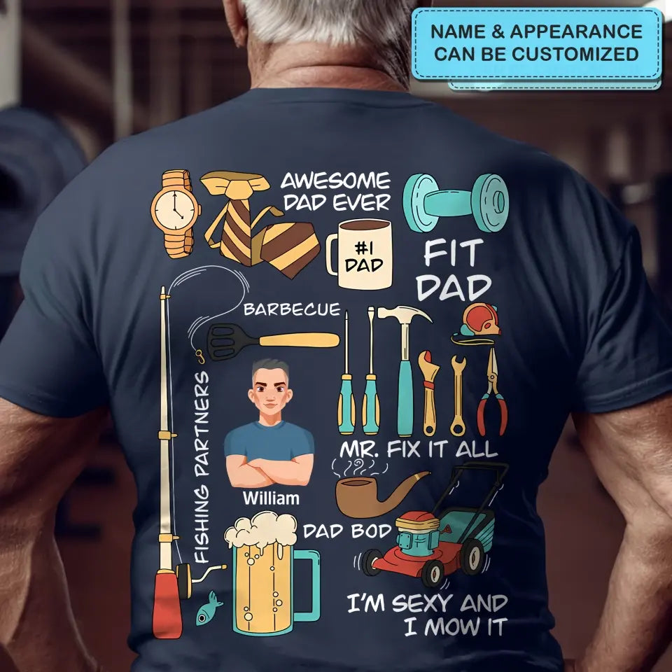 Awesome Dad Ever - Personalized Custom T-shirt - Father's Day Gift For Dad