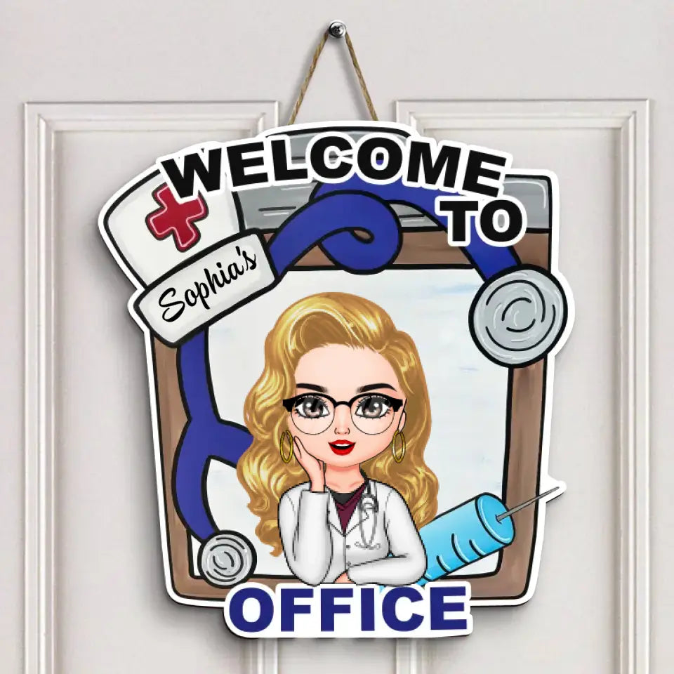 Welcome To Nurse Office - Personalized Custom Door Sign - Nurse's Day, Appreciation Gift For Nurse