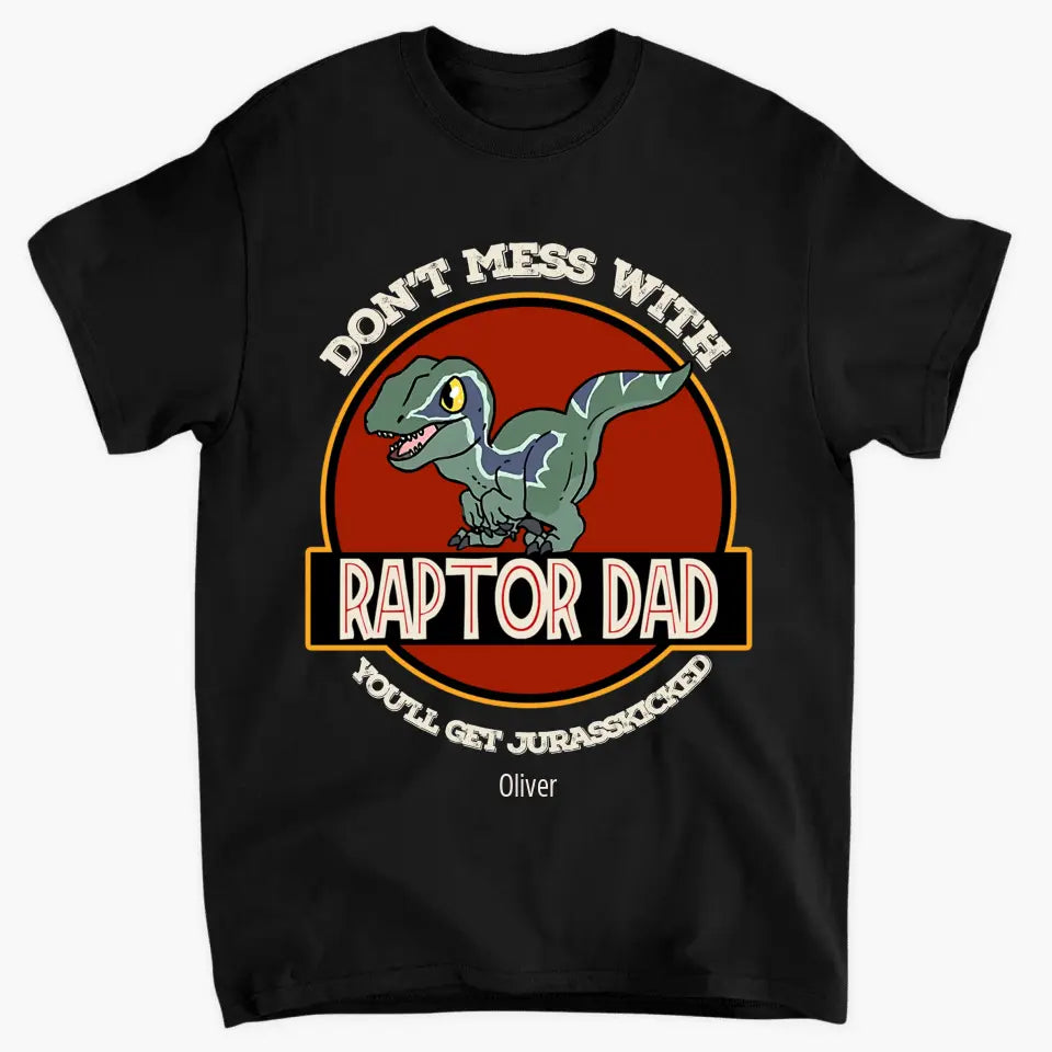 Raptor Dad - Personalized Custom T-shirt - Father's Day Gift For Dad
