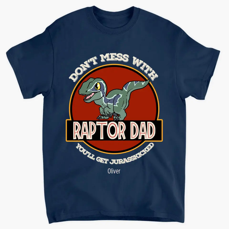 Raptor Dad - Personalized Custom T-shirt - Father's Day Gift For Dad