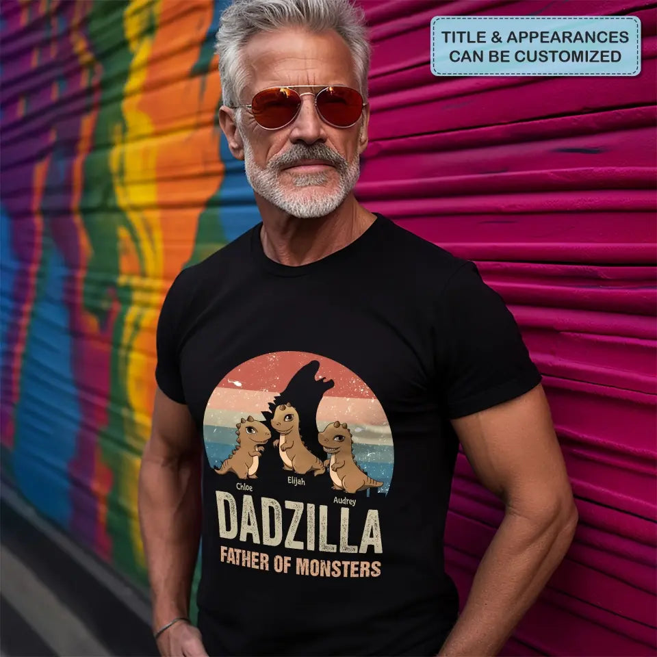 Dadzilla Father Of Monsters - Personalized Custom T-shirt - Father's Day Gift For Dad, Family Members