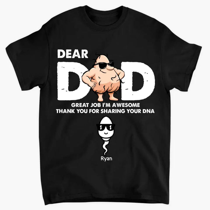 Dear Dad Great Job - Personalized Custom T-shirt - Father's Day Gift For Grandpa, Dad