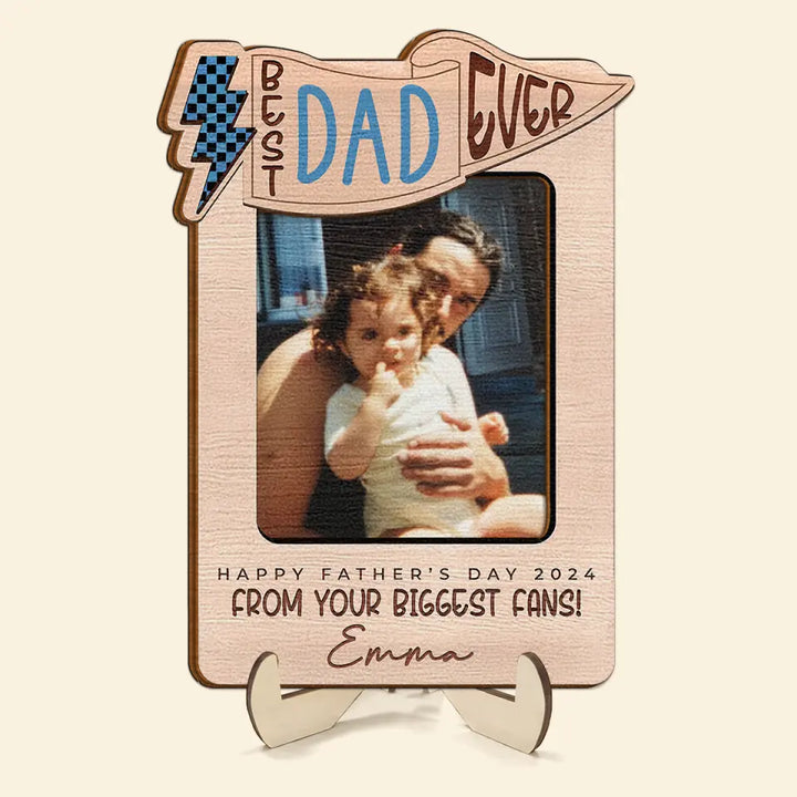 Best Dad Ever - Personalized Custom 2-Layer Wooden Plaque - Father's Day Gift For Dad