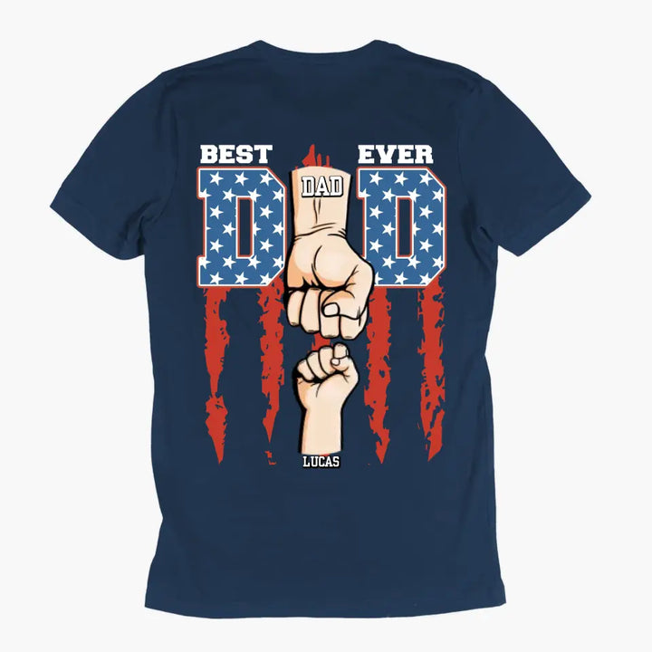 Best Dad Ever Hand - Personalized Custom Back Printed T-shirt - Father's Day Gift For Dad