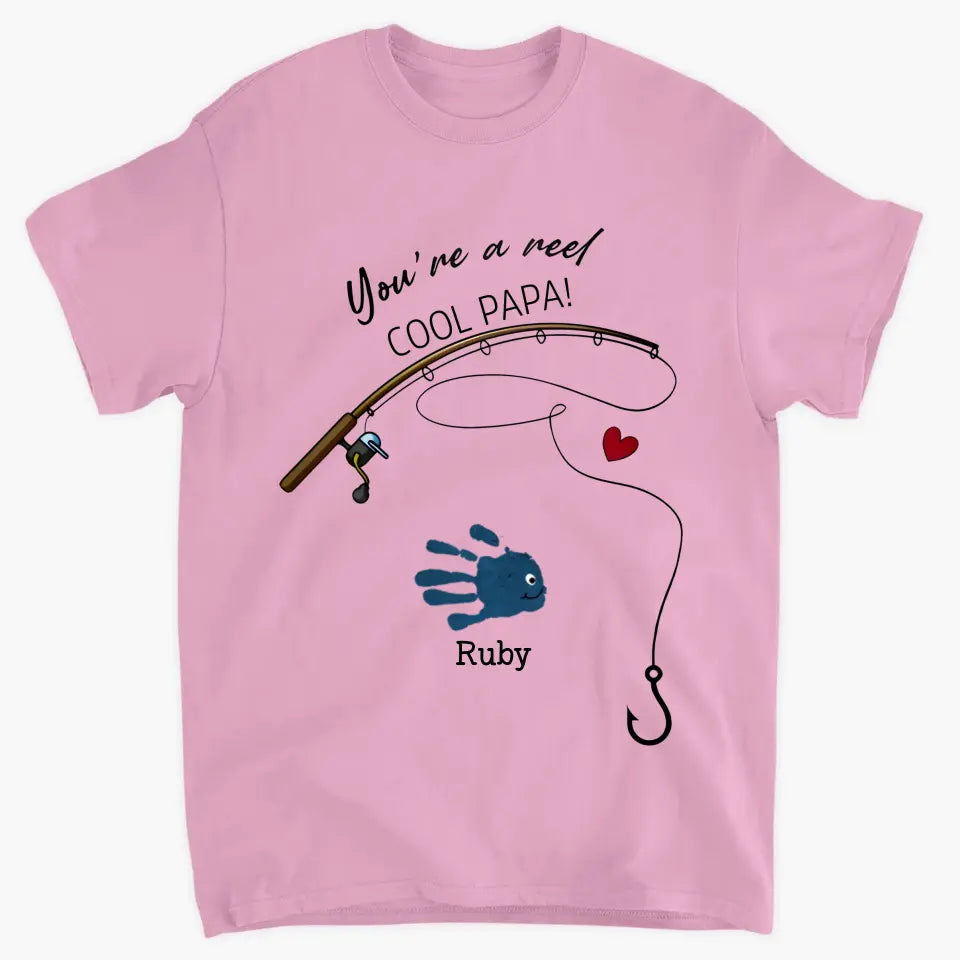 You're A Reel Cool Dad - Personalized Custom T-shirt - Father's Day Gift For Dad