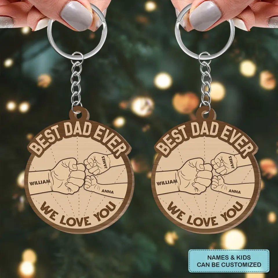 Best Dad Ever Hand Punch - Personalized Custom Wooden Keychain - Father's Day Gift For Dad