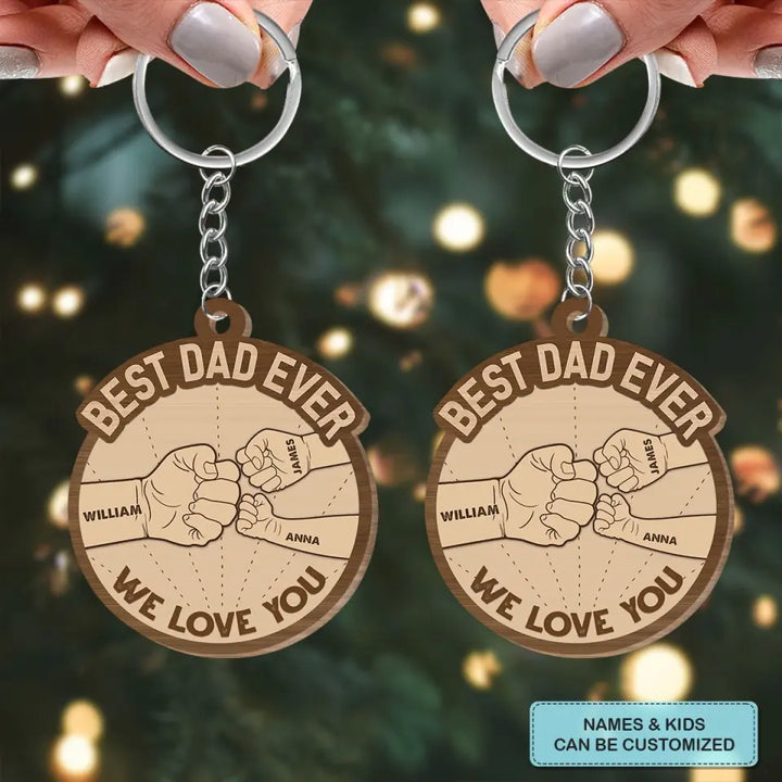 Best Dad Ever Hand Punch - Personalized Custom Wooden Keychain - Father's Day Gift For Dad