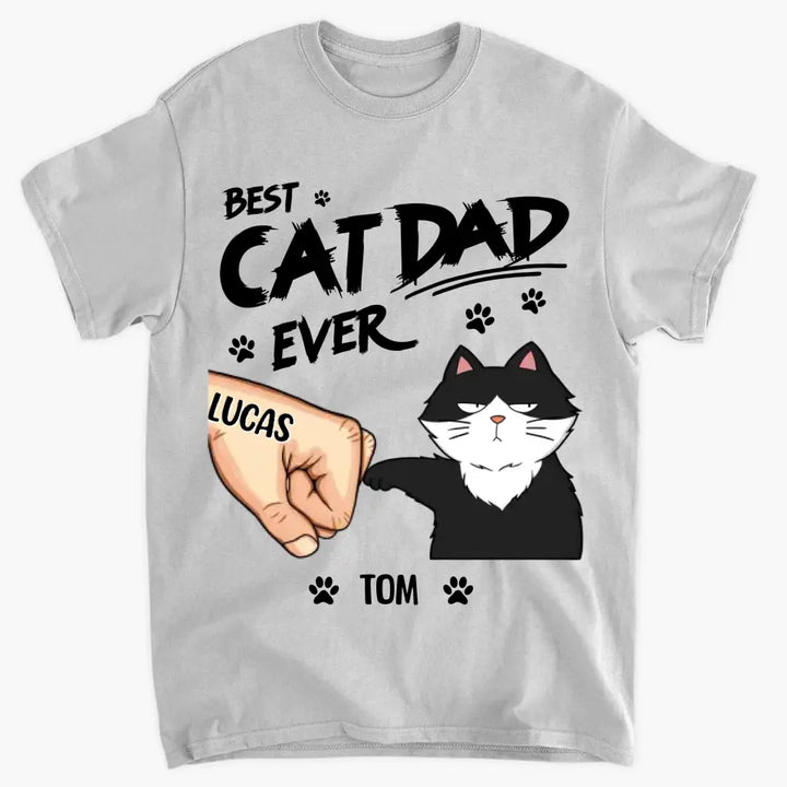 Best Cat Dad Ever - Personalized Custom T-shirt - Father's Day Gift For Dad, Pet Lovers, Cat Dad