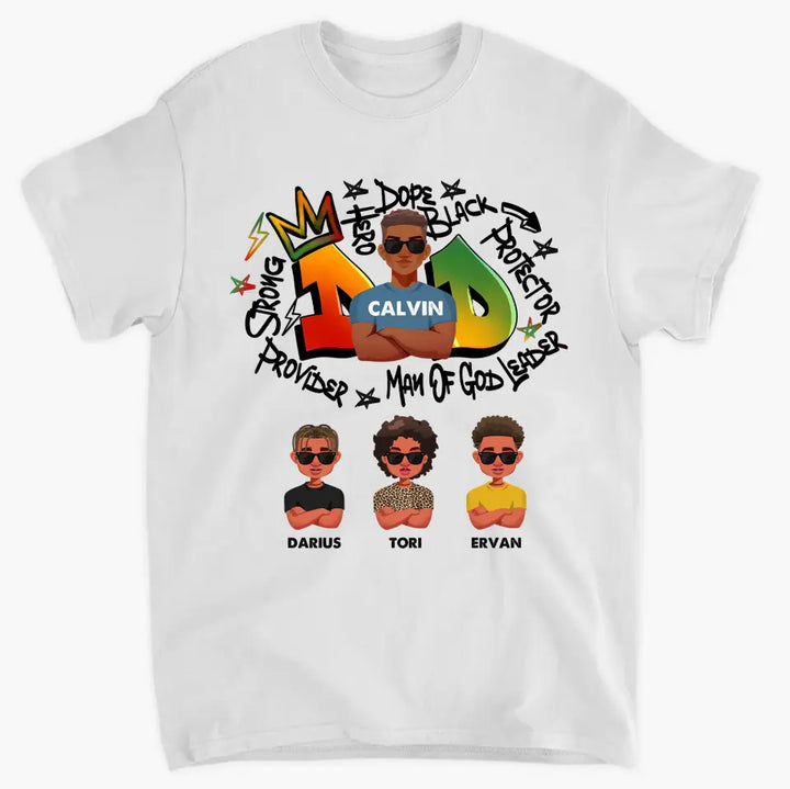 Dope Dad The Hero - Personalized Custom T-shirt - Father's Day Gift For Dad