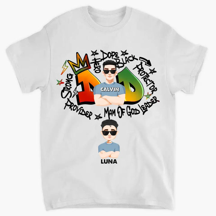Dope Dad The Hero - Personalized Custom T-shirt - Father's Day Gift For Dad