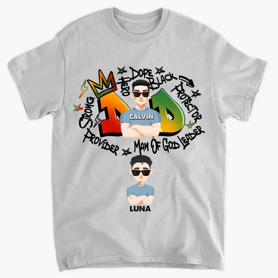 Dope Dad The Hero - Personalized Custom T-shirt - Father's Day Gift For Dad
