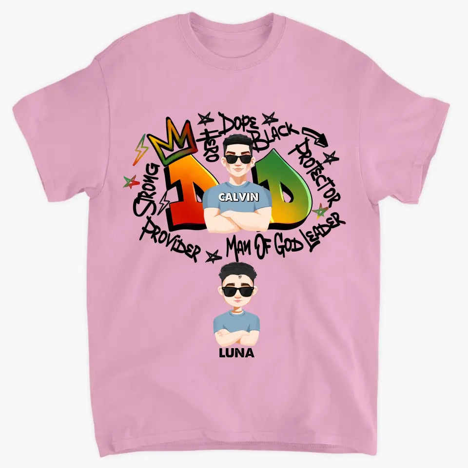 Dope Dad The Hero - Personalized Custom T-shirt - Father's Day Gift For Dad