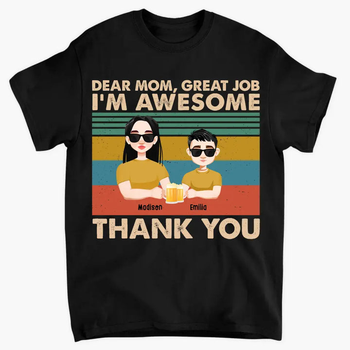 We're Awesome Thank You -  Personalized Custom T-shirt - Mother's  Day Gift For Mom