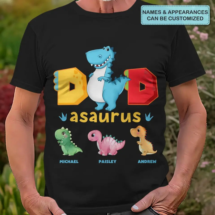 Dadasaurus - Personalized Custom T-shirt - Father's Day Gift For Dad, Grandpa