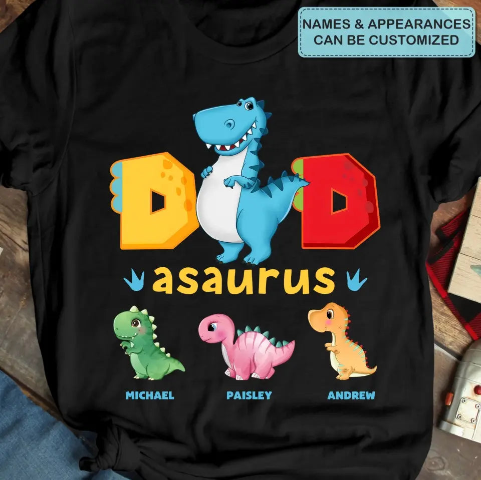 Dadasaurus - Personalized Custom T-shirt - Father's Day Gift For Dad, Grandpa