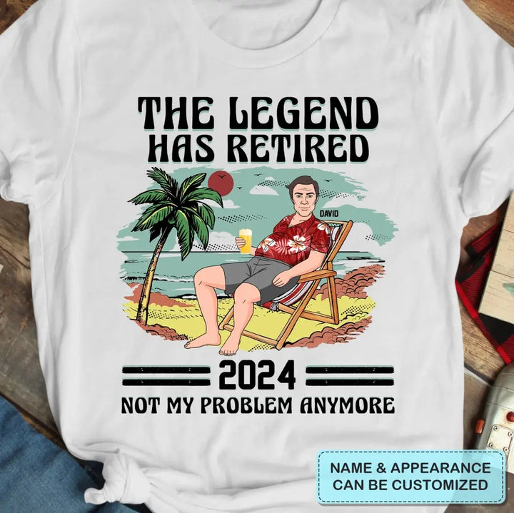 The Legend Has Retired - Personalized Custom T-shirt - Father's Day Gift For Dad, Grandpa