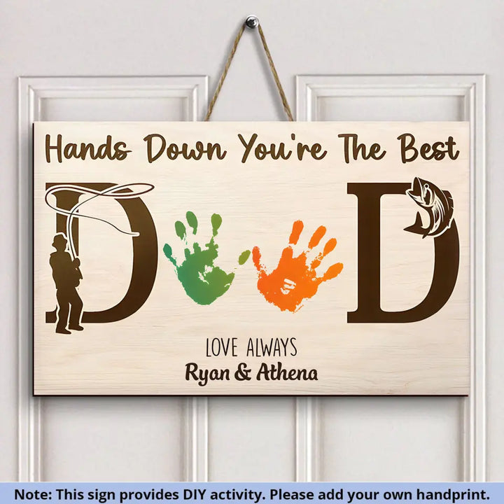 DIY Handprint Keepsake Hands Down - Personalized Custom Door Sign - Father's Day Gift For Dad, Family Members