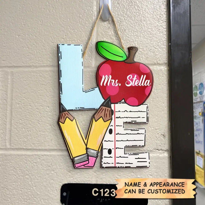 Pencil Paper Love - Personalized Custom Door Sign - Teacher's Day, Appreciation Gift For Teacher