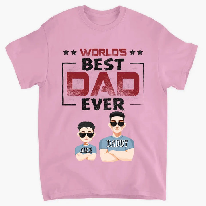 Word's Best Dad Ever - Personalized Custom T-shirt - Father's Day Gift For Dad, Grandpa