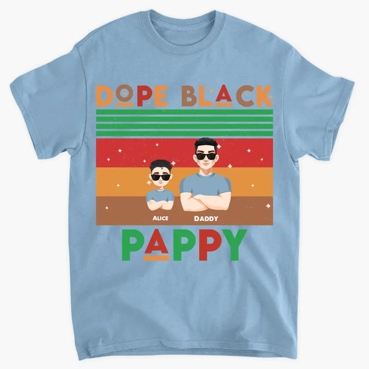 Dope Black Dad - Personalized Custom T-Shirt - Gift For Dad, Family Members