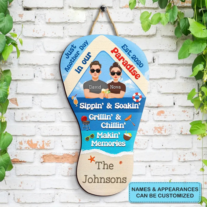 Just Another Day In Our Paradise - Personalized Custom Door Sign - Family Gift