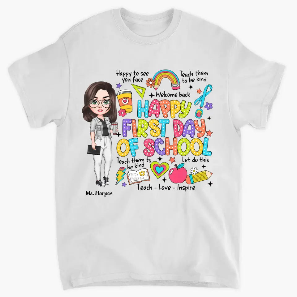 Teach Them To Be Kind - Personalized Custom T-Shirt - Teacher's Day, Appreciation Gift For Teacher