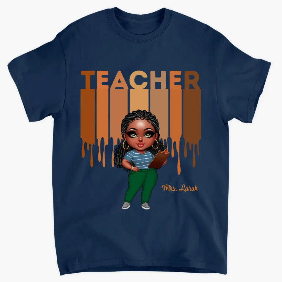 Black Teacher Life - Personalized Custom T-shirt - Teacher's Day, Appreciation Gift For Teacher