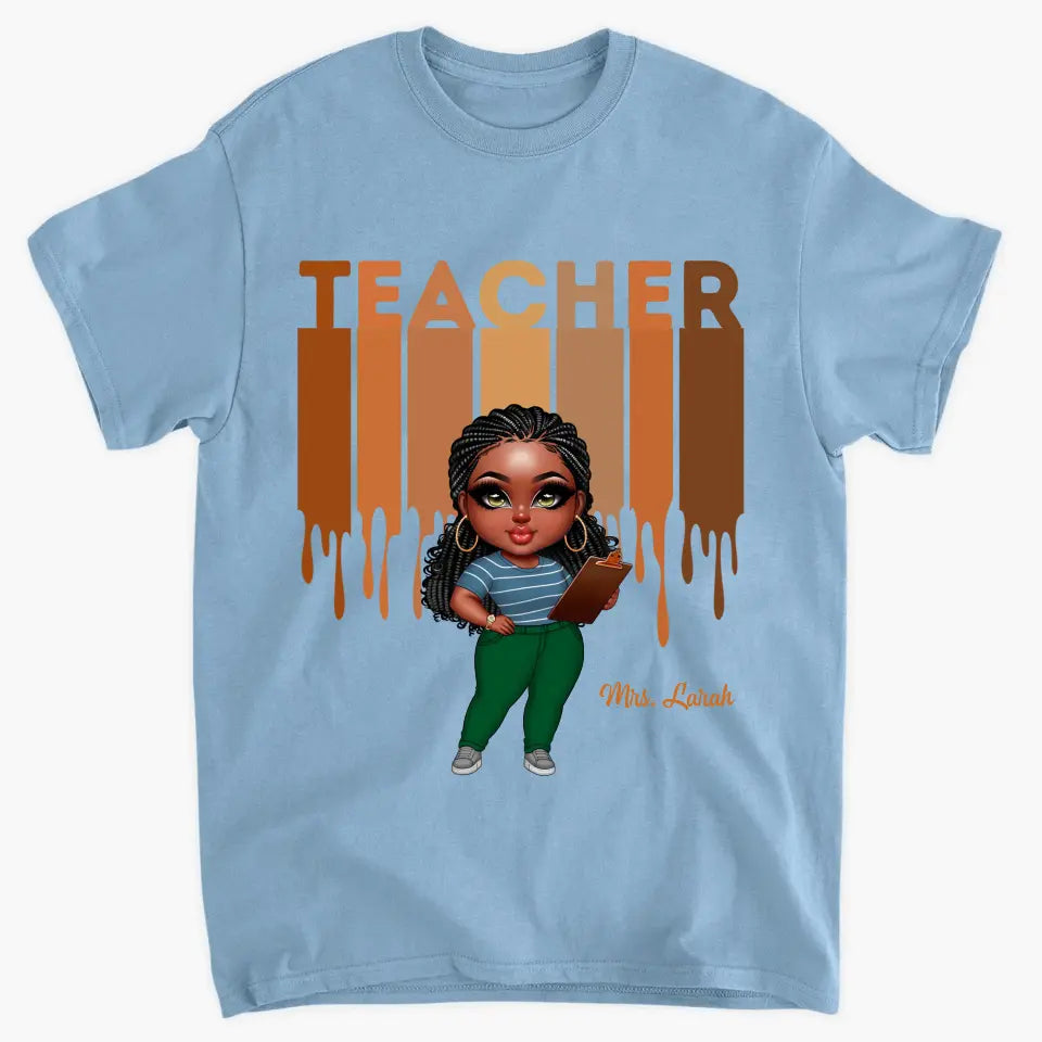 Black Teacher Life - Personalized Custom T-shirt - Teacher's Day, Appreciation Gift For Teacher