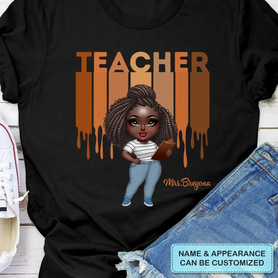 Black Teacher Life - Personalized Custom T-shirt - Teacher's Day, Appreciation Gift For Teacher