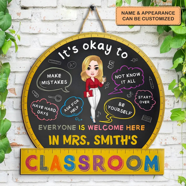 Everyone Is Welcome Here - Personalized Custom Door Sign - Teacher's Day, Appreciation Gift For Teacher