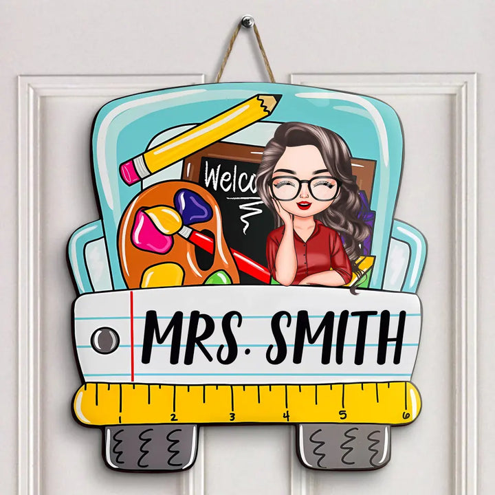 Teacher Life - Personalized Custom Door Sign - Teacher's Day, Appreciation Gift For Teacher