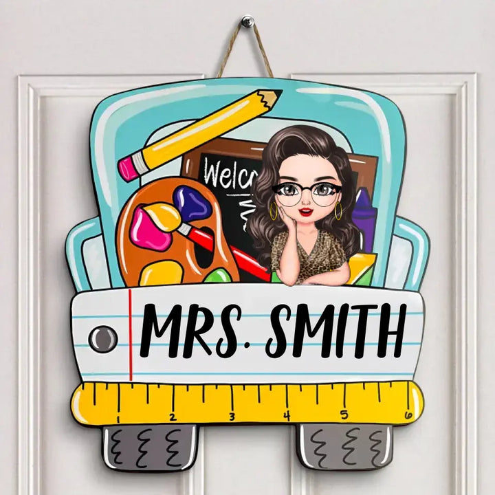 Teacher Life - Personalized Custom Door Sign - Teacher's Day, Appreciation Gift For Teacher