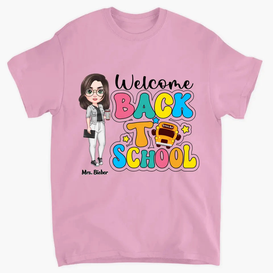 Welcome Back To School Retro - Personalized Custom T-Shirt - Teacher's Day, Appreciation Gift For Teacher