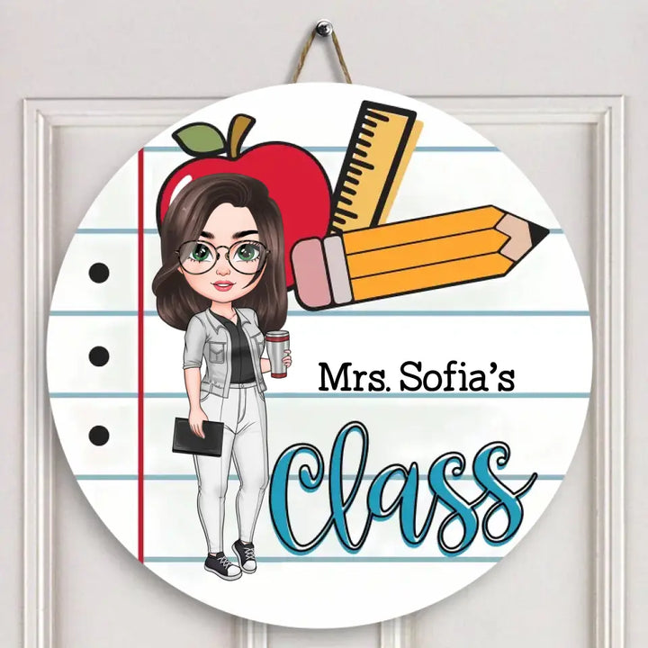 Welcome To My Classroom - Personalized Custom Door Sign - Teacher's Day, Appreciation Gift For Teacher