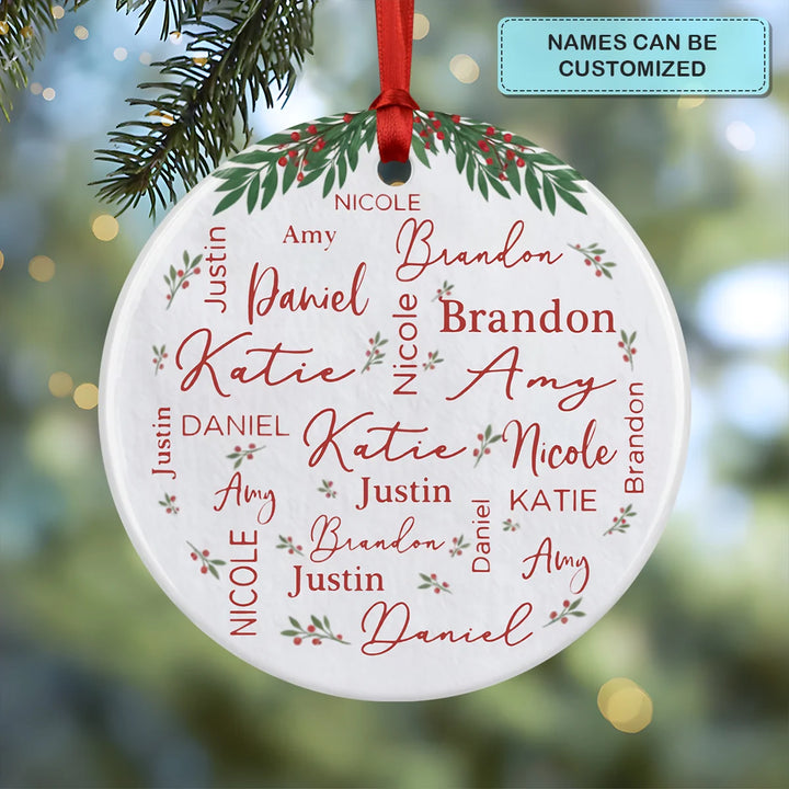 Always Kept In Heart - Personalized Custom Names Ceramic Ornament - Christmas Gift For Family Members