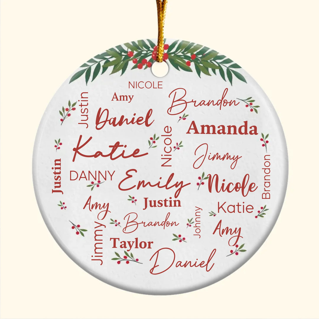 Always Kept In Heart - Personalized Custom Names Ceramic Ornament - Christmas Gift For Family Members