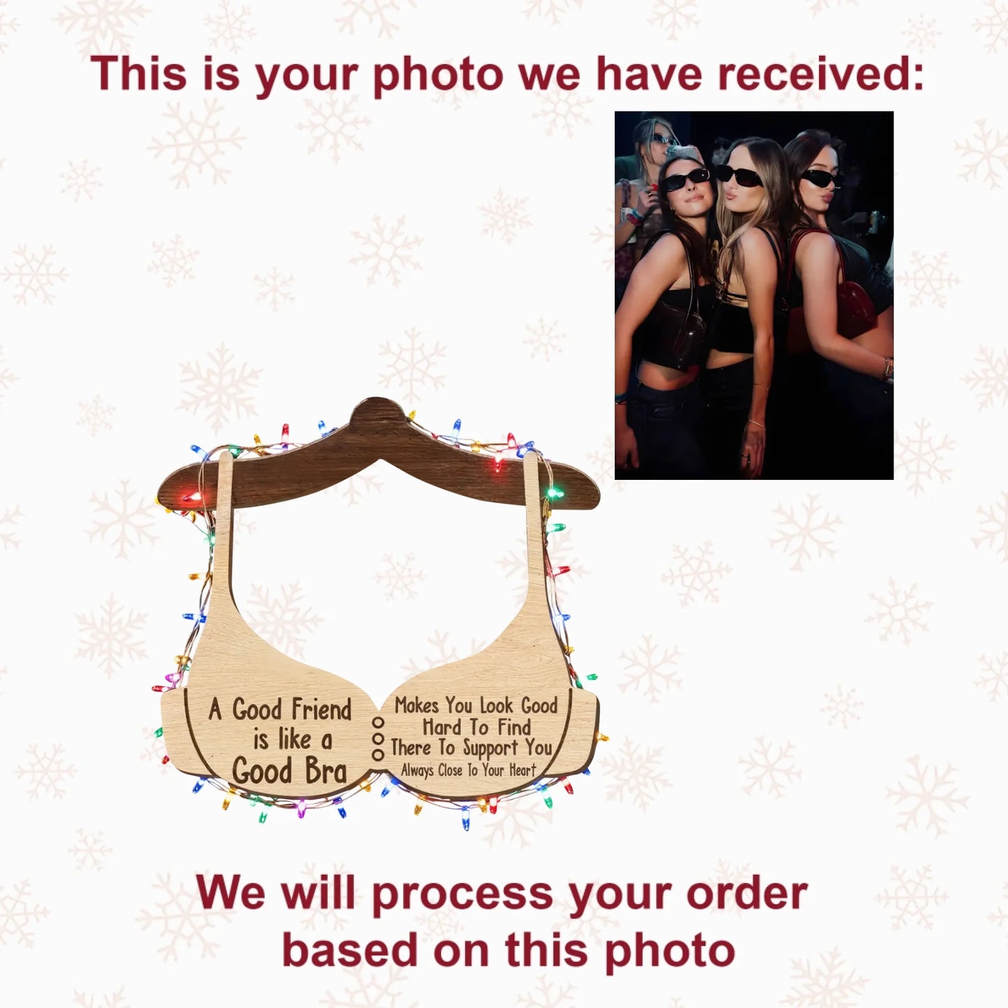 A Good Friend Is Like A Good Bra - Personalized Photo Mica Ornament - Christmas Gift For Friends, Besties AGCHT003