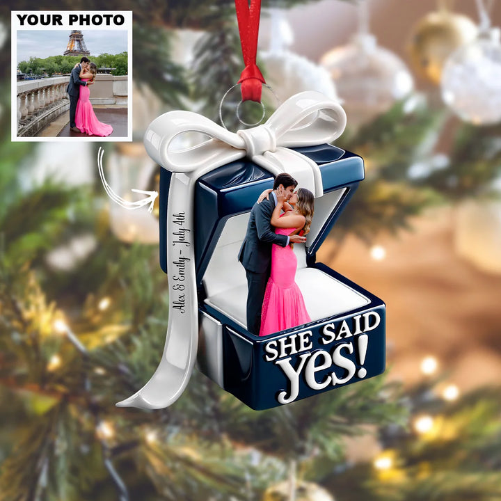 She Said Yes - Personalized Custom Photo Mica Ornament - Christmas Gift For Wife, Lover, Couple AGCHT008