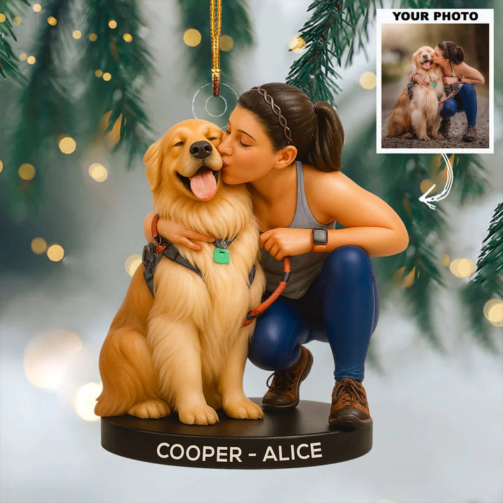 My Loyal Companion - Personalized Photo Ornament - Christmas Gift For Dog Lover, Dog Mom, Dog Dad, Pet Lover AGP0HT016