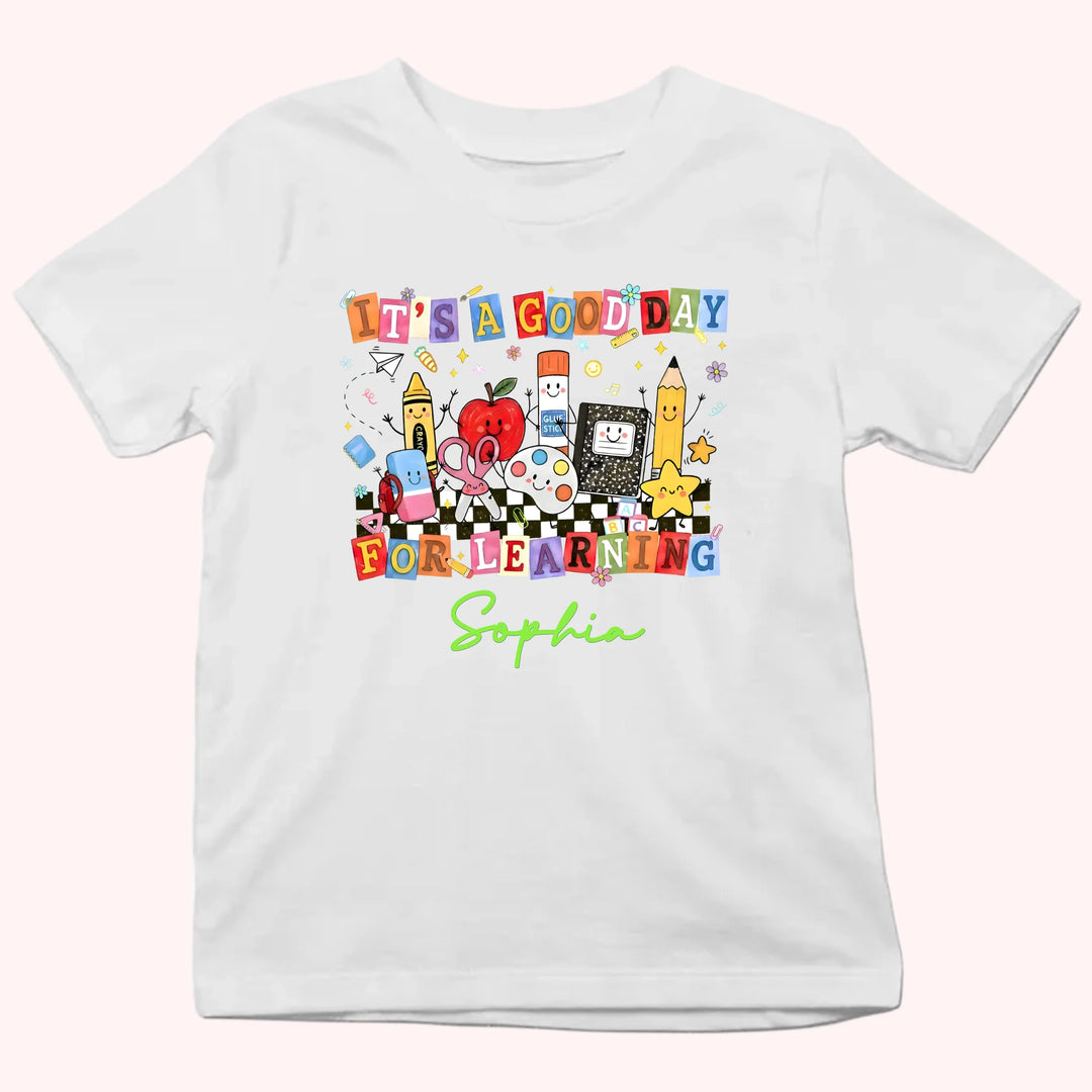 Kid Tshirt_Back To School_It's a good day for learning_Gift for student's first day of school