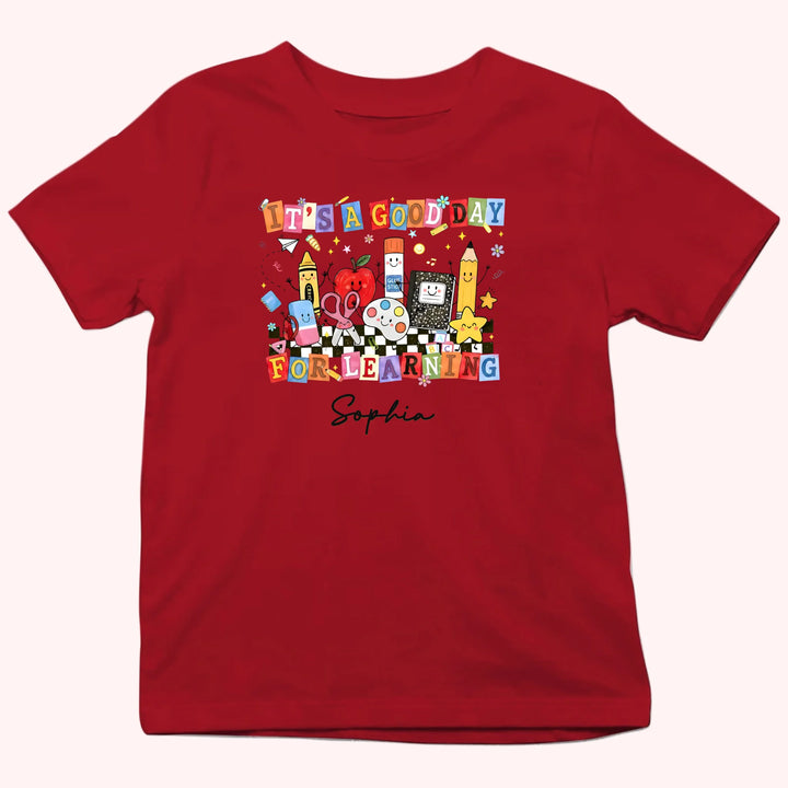 Kid Tshirt_Back To School_It's a good day for learning_Gift for student's first day of school