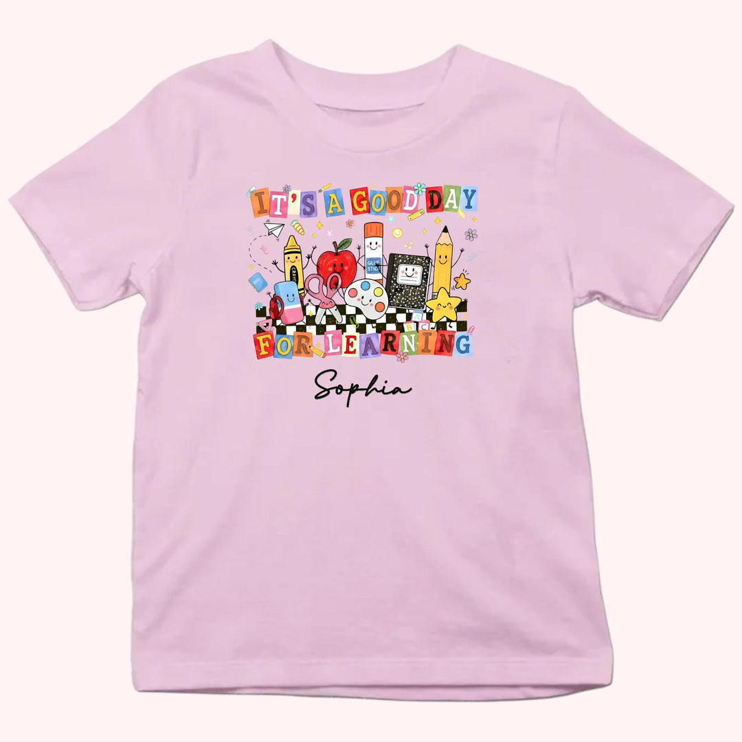 Kid Tshirt_Back To School_It's a good day for learning_Gift for student's first day of school