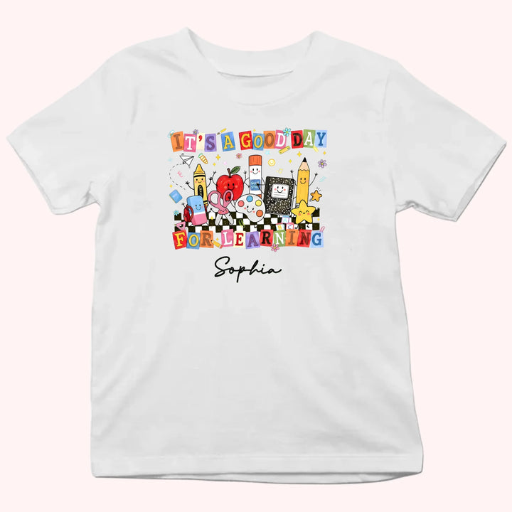 Kid Tshirt_Back To School_It's a good day for learning_Gift for student's first day of school