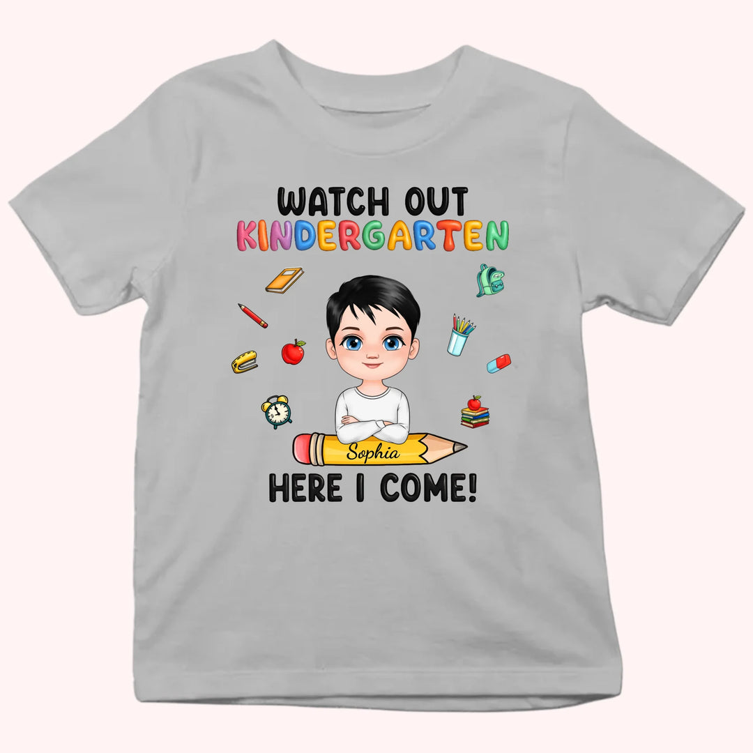 Personalized Youth Shirts-Watch Out Kindergarten Here I Come-Gift for Back to School