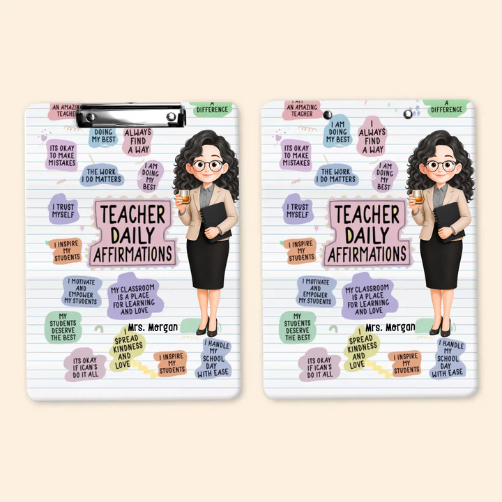 Teacher Daily Affirmation - Personalized Custom Clipboard - Teacher's Day, Back To School Gift For Teacher