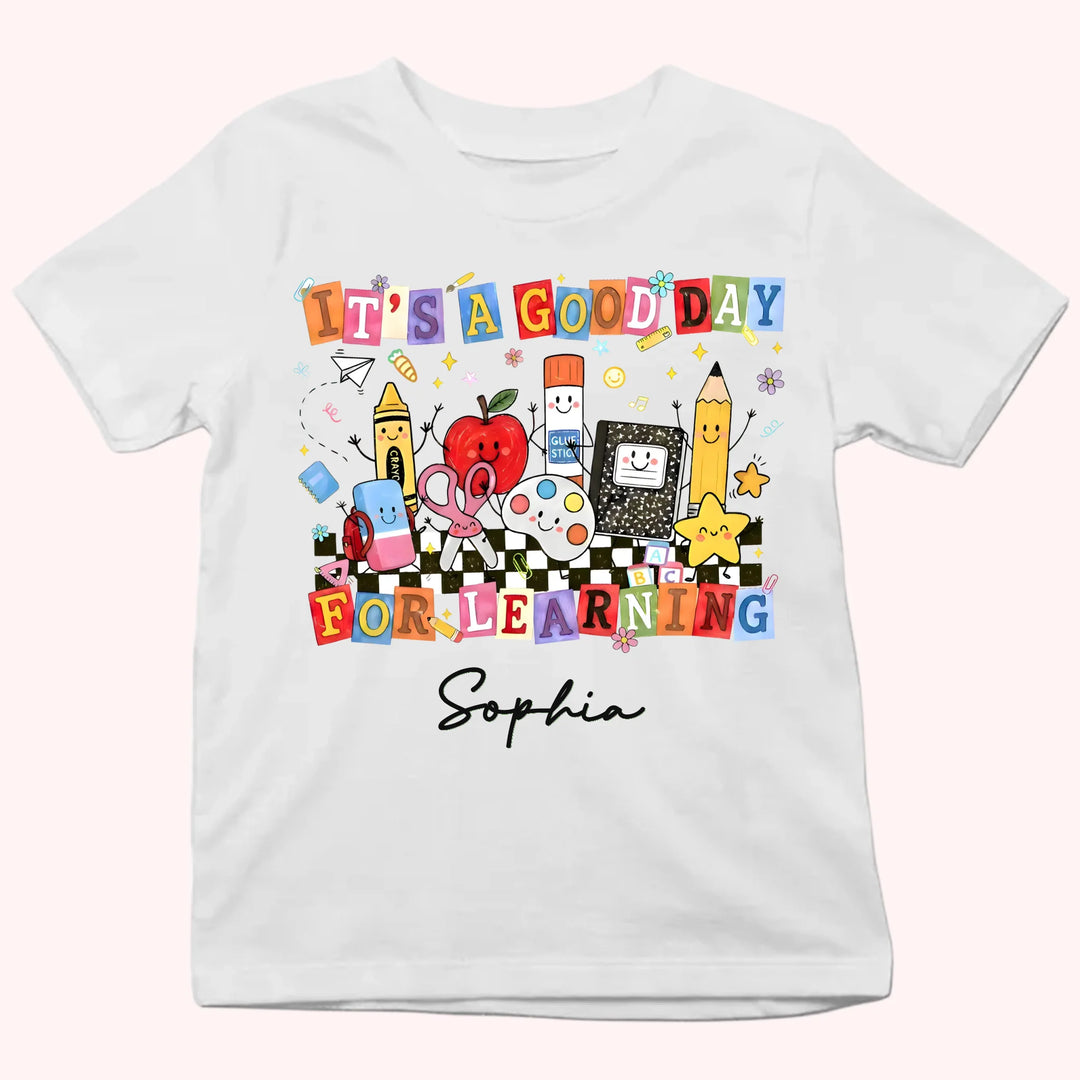 Kid Tshirt_Back To School_It's a good day for learning_Gift for student's first day of school