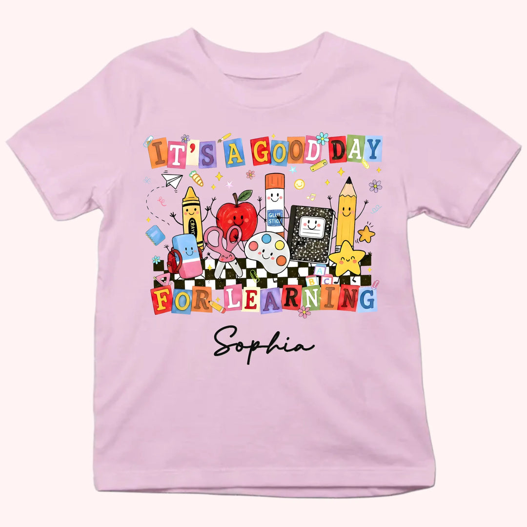 Kid Tshirt_Back To School_It's a good day for learning_Gift for student's first day of school