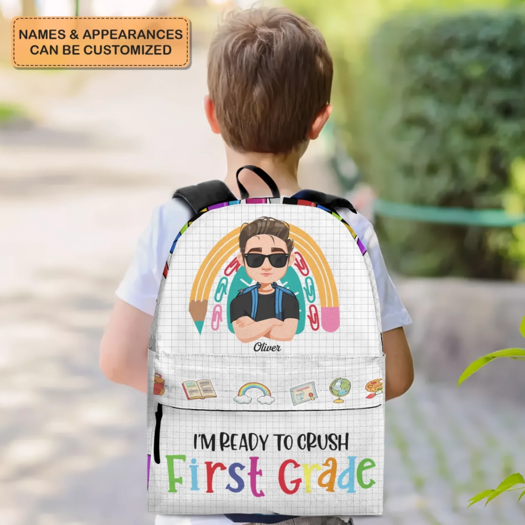 Personalized Custom Backpack - Back To School, Birthday Gift For Kindergarten, Pre-K, 1st Grade, 2nd Grade, 3rd Grade, 4th Grade, 5th Grade, 6th Grade Kid - Ready To Crush School