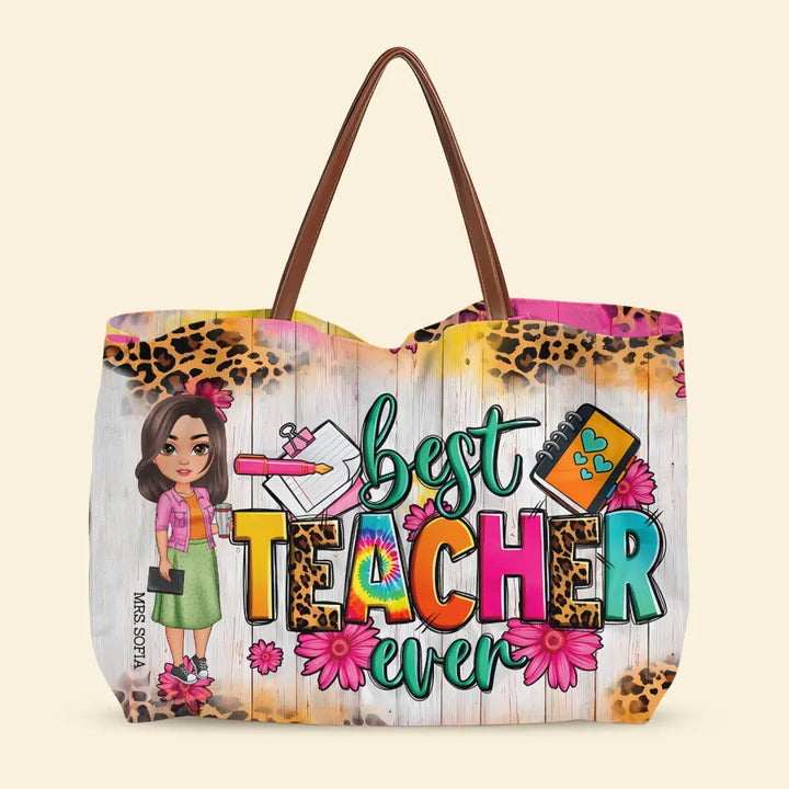 Best Teacher Ever - Personalized Custom Tote Bag - Teacher's Day, Appreciation Gift For Teacher