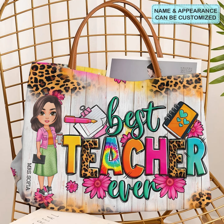 Best Teacher Ever - Personalized Custom Tote Bag - Teacher's Day, Appreciation Gift For Teacher